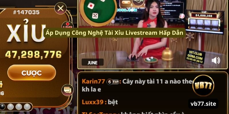 ap dung cong nghe tai xiu livestream hap dan ap dung cong nghe tai xiu livestream hap dan