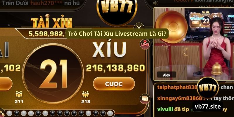 tro choi tai xiu livestream la gi n tro choi tai xiu livestream la gi n