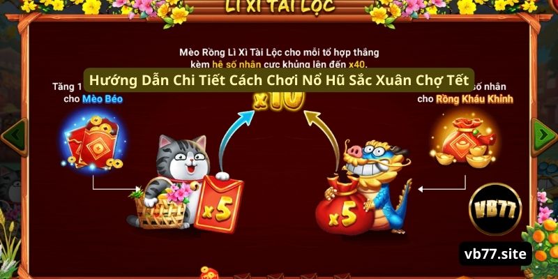 huong dan chi tiet cach choi no hu sac xuan cho tet huong dan chi tiet cach choi no hu sac xuan cho tet