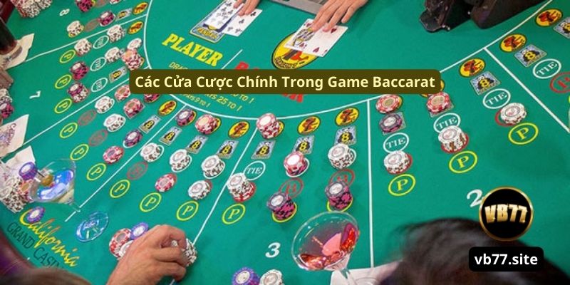 kham pha nhung cua cuoc chinh trong game baccarat kham pha nhung cua cuoc chinh trong game baccarat