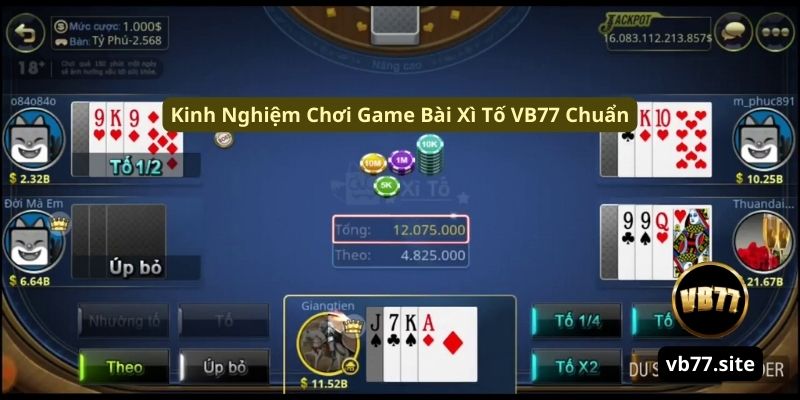 kinh nghiem choi game bai xi to vb77 chuan kinh nghiem choi game bai xi to vb77 chuan