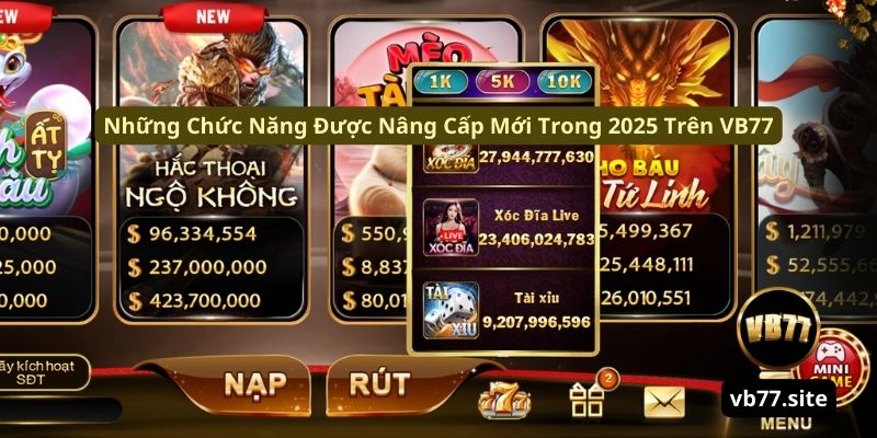 nhung chuc nang duoc nang cap moi trong 2025 tren vb77 nhung chuc nang duoc nang cap moi trong 2025 tren vb77